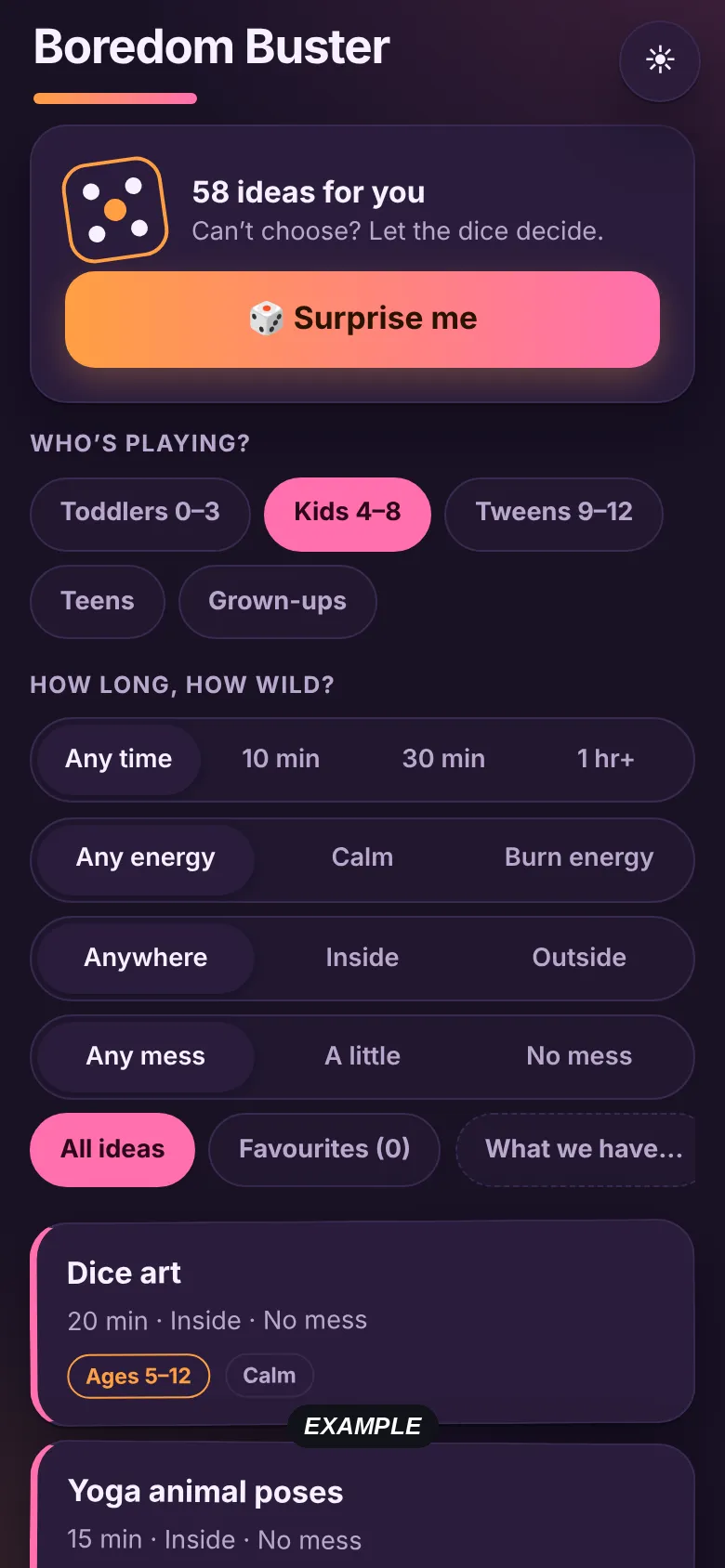 Boredom Buster: activity ideas filtered by who's playing, time, energy, place and mess